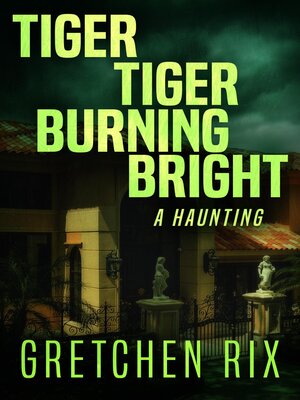 cover image of Tiger Tiger Burning Bright